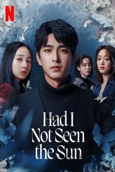 Had I Not Seen the Sun (2025)