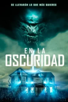 En La Oscuridad (2019)
