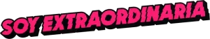 Logo Soy extraordinaria (2023)