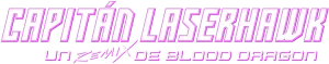 Logo Captain Laserhawk: A Blood Dragon Remix (2023)