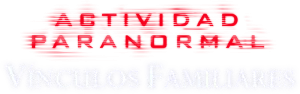 Logo Actividad Paranormal: Vínculos Familiares (2021)