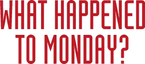 Logo ¿Qué le pasó a Lunes? (2017)