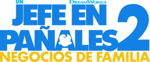 Logo Un Jefe en Pañales 2: Negocios de Familia (2021)