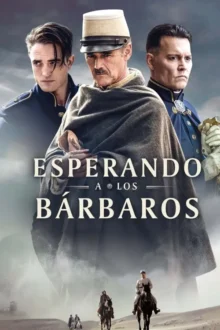 Esperando a los Bárbaros (2019)