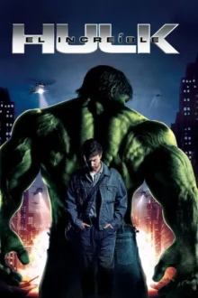 El Increíble Hulk (2008)