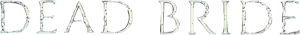 Logo La maldición de la novia (2022)