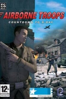Airborne Troops Countdown to D-Day