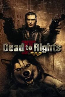 Dead to Rights II Hell to Pay