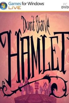 Don’t Starve Hamlet