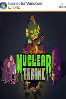 Nuclear Throne