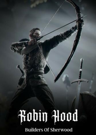 Robin Hood Sherwood Builders