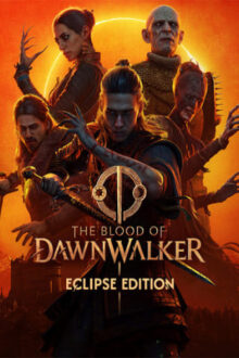 The Blood of Dawnwalker Eclipse Edition