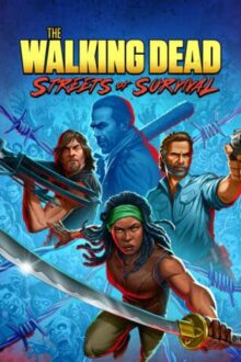 The Walking Dead Streets of Survival