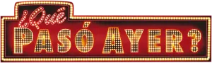 Logo ¿Qué Pasó Ayer? (2009)