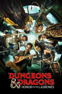 Calabozos & Dragones: Honor entre ladrones (2023)