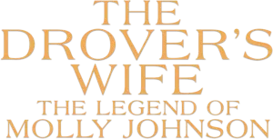 Logo The Drover’s Wife: The Legend of Molly Johnson (2022)