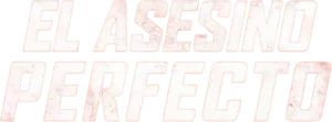 Logo El asesino perfecto (2022)